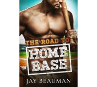 The Road to Home Base: An M/M Sports Romance