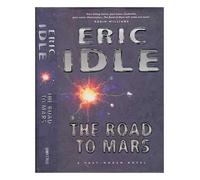 The Road to Mars