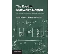 The Road to Maxwell's Demon: Conceptual Foundations Of Statistical Mechanics
