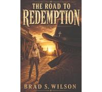 The Road to Redemption