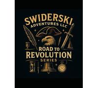 The Road to Revolution Series: Companion Journal