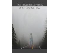 The Road to Serenity is A Time to Heal
