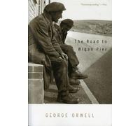 The Road to Wigan Pier by Orwell, George