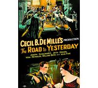 The Road to Yesterday (Silent) (DVD) Joseph Schildkraut William Boyd