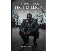 The Road to Your First Million