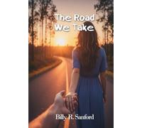 The Road We Take