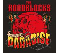 The Roadblocks Welcome To Paradise (Vinyl LP)