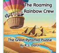 The Roaming Rainbow Crew - The Great Pyramid Puzzle