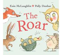 The Roar: Eoin McLaughlin & Polly Dunbar (Hb/Small)