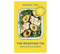 The Roasting Tin: Simple One Dish Dinners