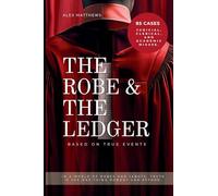 The Robe and The Ledger: In a world of robes and jabots, truth is the one thing nobody can afford.