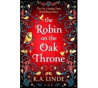 The Robin on the Oak Throne: 2