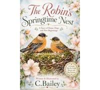 The Robin's Springtime Nest