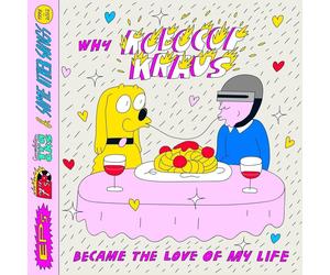 The Robocop Kra Why Robocop Kraus Became the Love of My Life: EP's, 7"s, Co (CD)