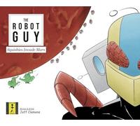 The Robot Guy: Squishies Invade Mars
