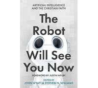 The Robot Will See You Now (Tascabile)