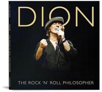 Dion - The Rock 'N' Roll Philosopher