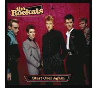 The Rockats - Start Over Again
