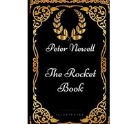 The Rocket Book: By Peter Newell - Illustrated