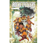 The Rocketfellers 1: First Family of the Future