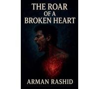 The Rode of a Broken Heart