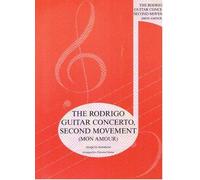 The Rodrigo Guitar Concerto Second Movement (Mon Amour) arranged for Classical Guitar