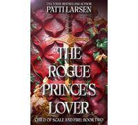 The Rogue Prince's Lover: 2