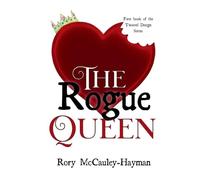 The Rogue Queen: 1