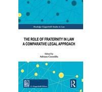 The role of fraternity in law. A comparative legal approach