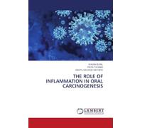 THE ROLE OF INFLAMMATION IN ORAL CARCINOGENESIS