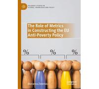 The Role of Metrics in Constructing the EU Anti-Poverty Policy