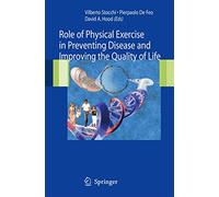 The role of physical exercise in disease prevention and quality of life improvement