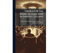 The Role Of The Board Of Directors In Enron's Collapse