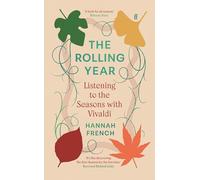 The Rolling Year: Listening to the Seasons with Vivaldi