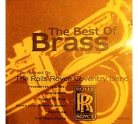 The Rolls Royce Coventry Band - The Best of Brass