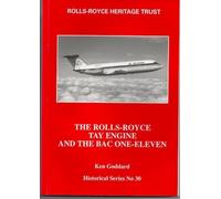 The Rolls-Royce Tay Engine and the BAC One-eleven: No. 30