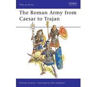The Roman Army from Caesar to Trajan: 46