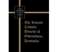 The Roman Catholic Diocese of Owensboro, Kentucky (Tascabile)