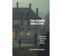 THE ROMAN DIRECTIVE: 2