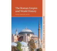 The Roman Empire and World History