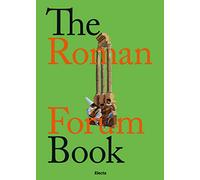 Libri Nunzio Giustozzi - The Roman Forum Book