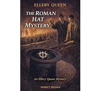 The Roman Hat Mystery: An Impact Book: 1