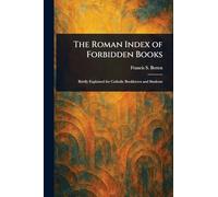 The Roman Index of Forbidden Books