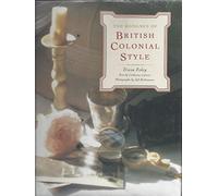 The Romance of British Colonial Style