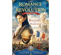 The Romance of Revolution: Book One