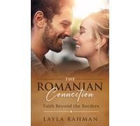 The Romanian Connection: Faith Beyond the Borders