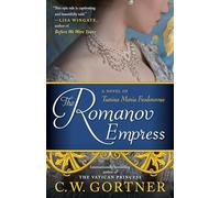 C.W. Gortner The Romanov Empress (Tascabile)
