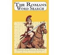 The Romans - Word Search puzzle book - For Adults & Teens: Word search with clear print and humorous covers | roman weapons, roman clothes, roman words | 6x9 inches 120 puzzles, 1000+ words