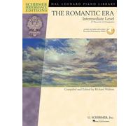The Romantic Era: Intermediate Level: Intermediate Level - 27 Pieces by 12 Composers