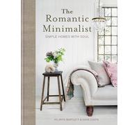 Atlanta Bartlett Dave Coote The Romantic Minimalist (Copertina rigida)